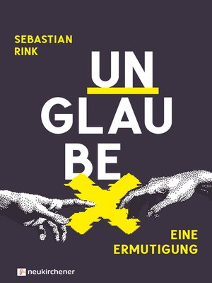 cover image of UNGLAUBE--Eine Ermutigung